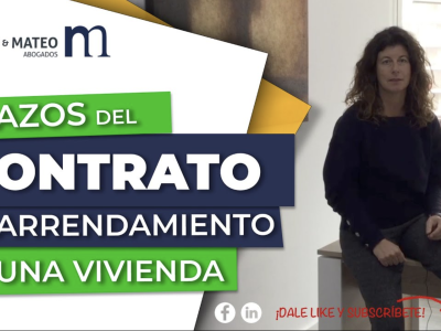Cuáles son los plazos del contrato de arrendamiento de una vivienda abogado inmobiliario en Valencia