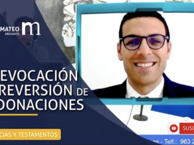 La revocación y reversión de una donación | DESHACER UNA DONACIÓN