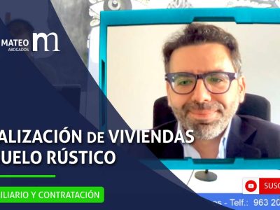 La legalización de viviendas en suelo rústico