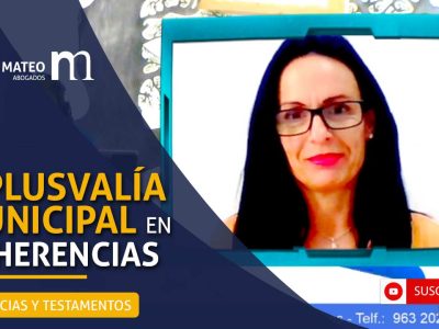 La PLUSVALÍA MUNICIPAL en la HERENCIA