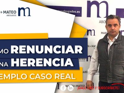 caso real de cómo renunciar a una herencia