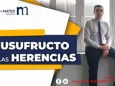 El Usufructo en las herencias
