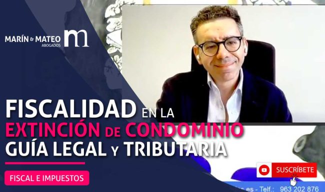 Fiscalidad en la extinción de condominio