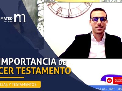 La importancia de hacer un testamento